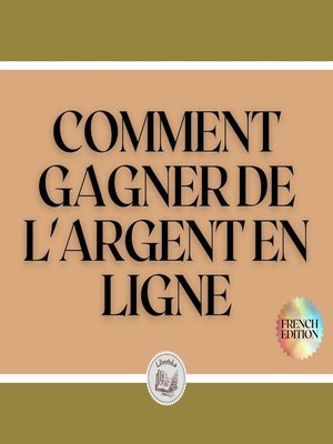 cover image of COMMENT GAGNER DE L'ARGENT EN LIGNE